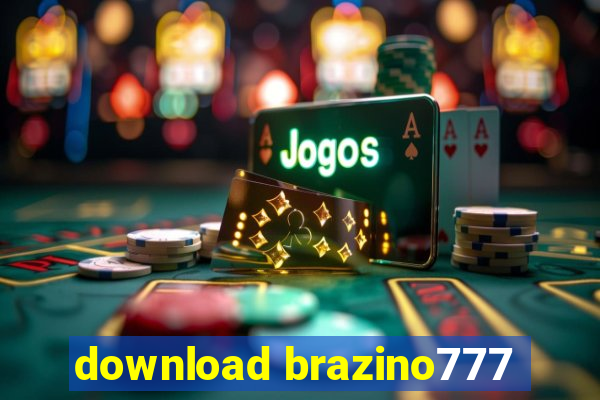 download brazino777