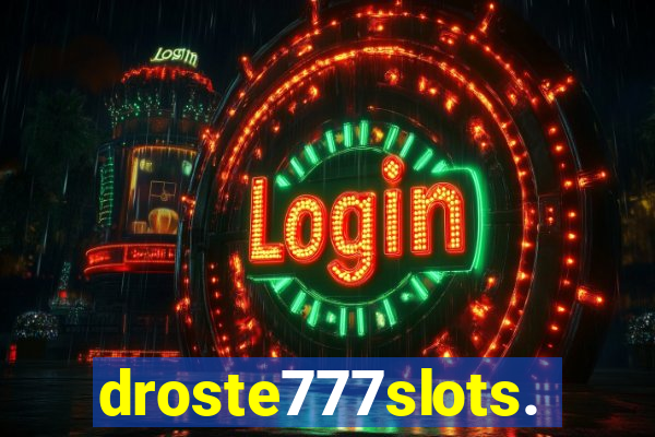 droste777slots.com