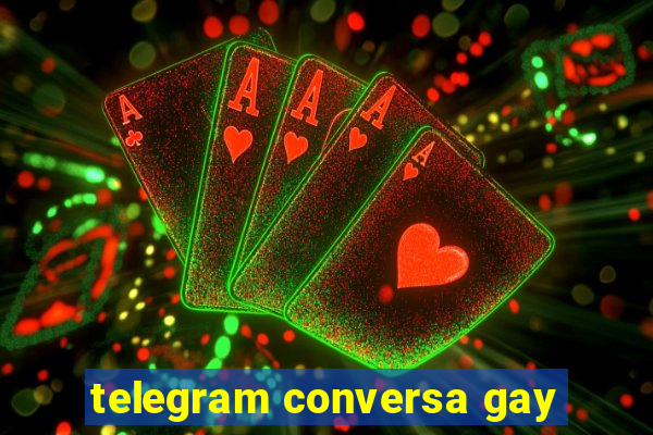 telegram conversa gay