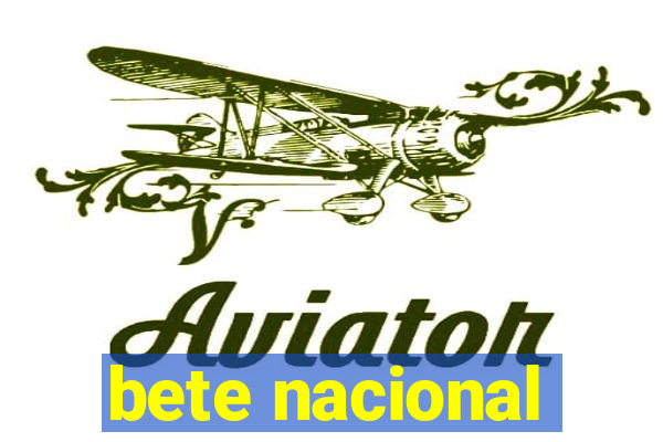 bete nacional