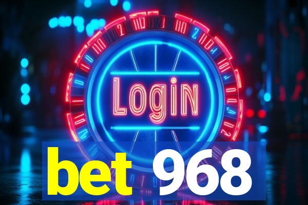 bet 968