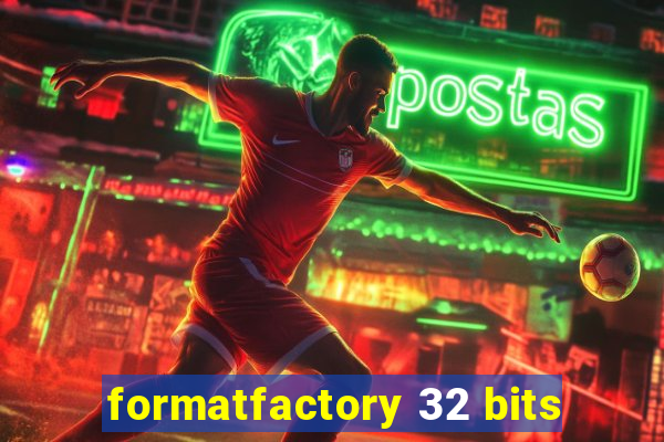 formatfactory 32 bits