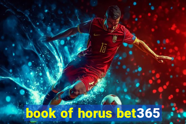 book of horus bet365