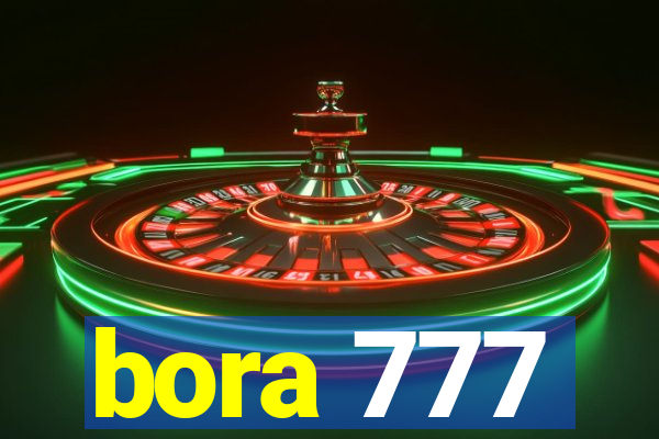 bora 777