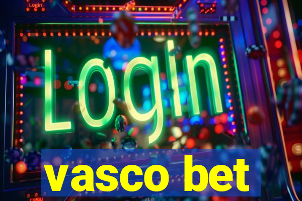 vasco bet