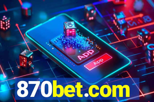 870bet.com