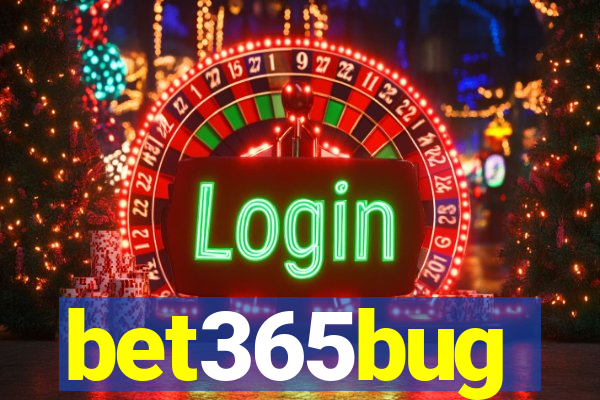 bet365bug