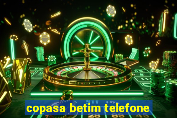 copasa betim telefone