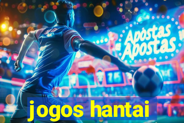 jogos hantai