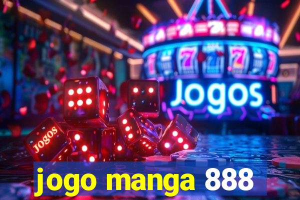 jogo manga 888