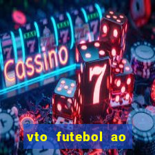 vto futebol ao vivo flamengo