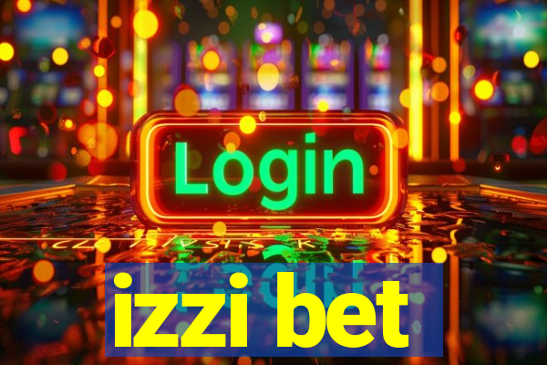 izzi bet