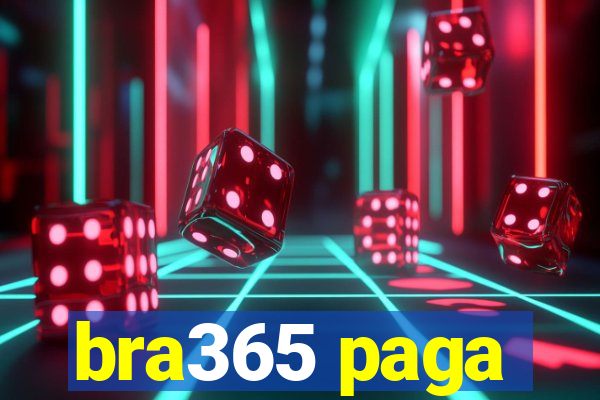 bra365 paga