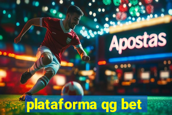 plataforma qg bet