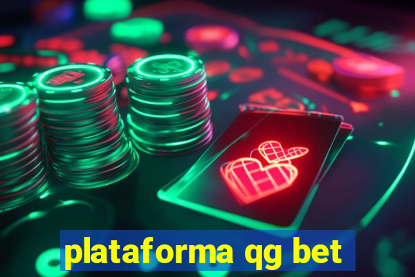 plataforma qg bet