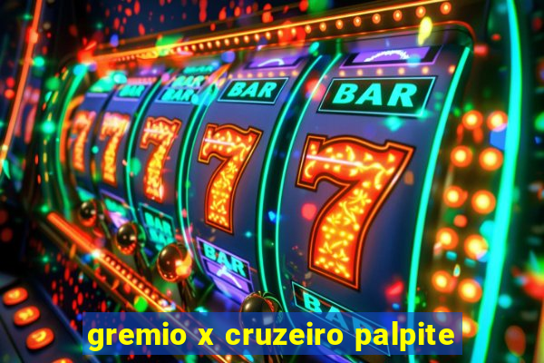 gremio x cruzeiro palpite