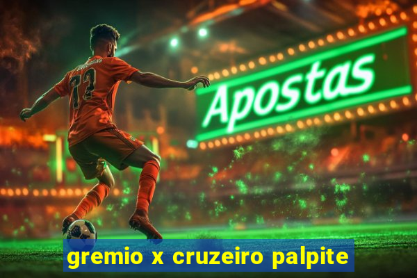 gremio x cruzeiro palpite