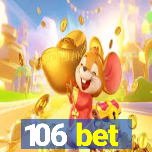 106 bet