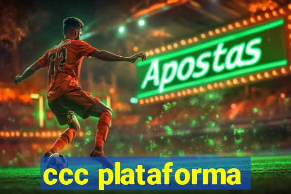 ccc plataforma