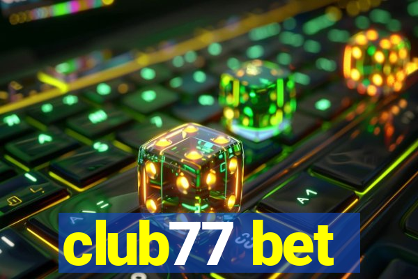 club77 bet