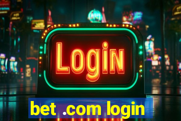 bet .com login