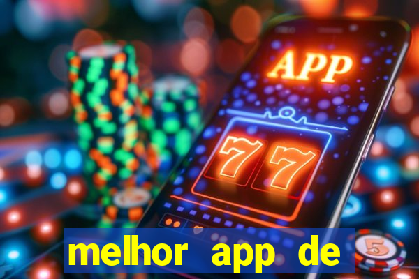 melhor app de slots para ganhar dinheiro