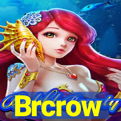 Brcrow