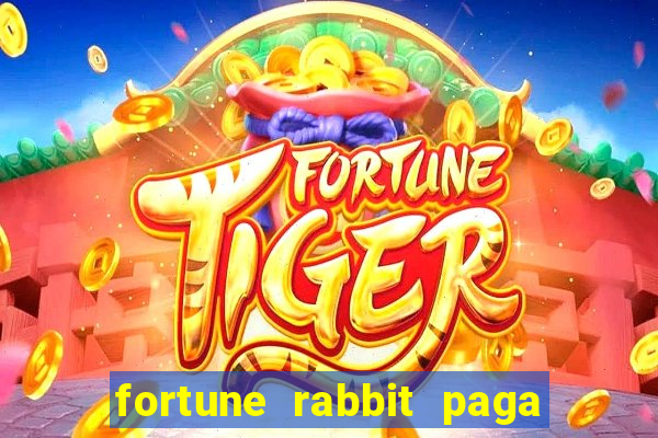 fortune rabbit paga mesmo Informational