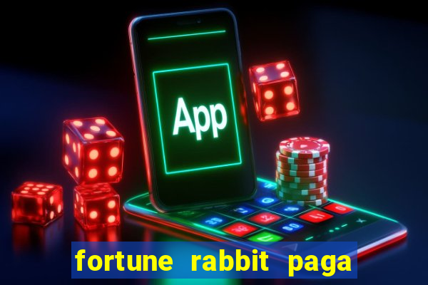 fortune rabbit paga mesmo Informational