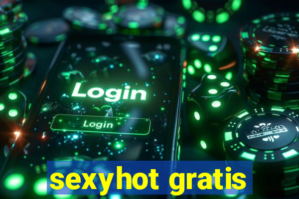 sexyhot gratis