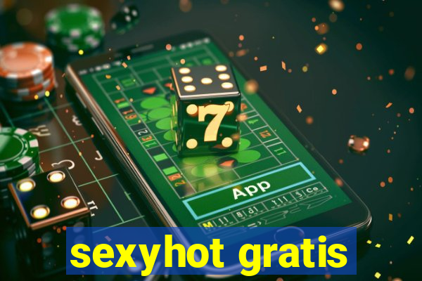 sexyhot gratis