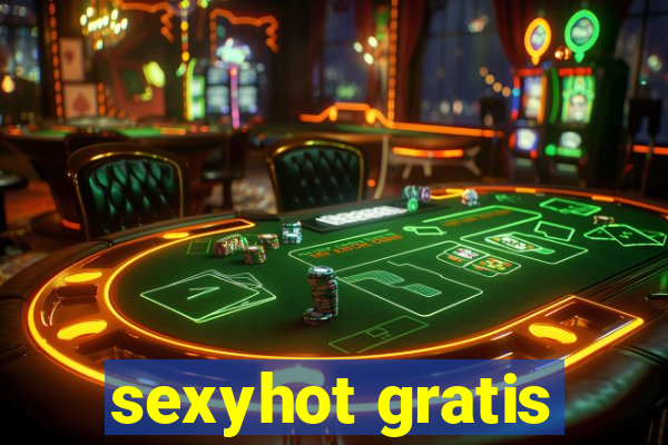 sexyhot gratis