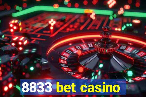 8833 bet casino