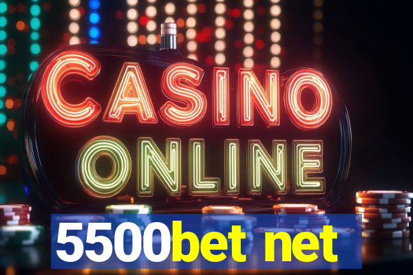 5500bet net