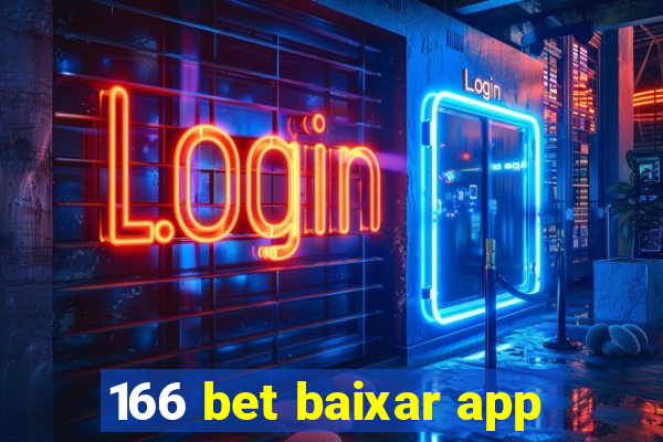 166 bet baixar app