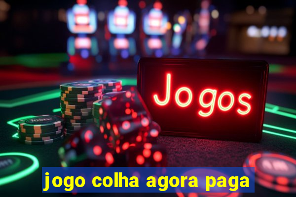 jogo colha agora paga