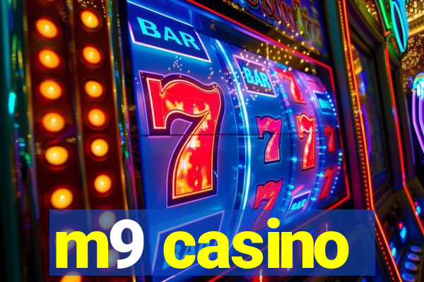 m9 casino