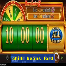 chilli beans lord of the rings