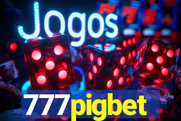 777pigbet