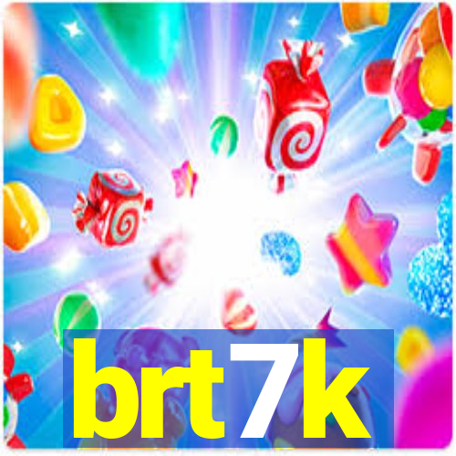 brt7k