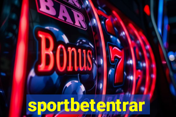 sportbetentrar