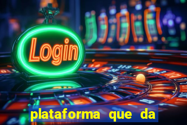 plataforma que da dinheiro no cadastro sem deposito