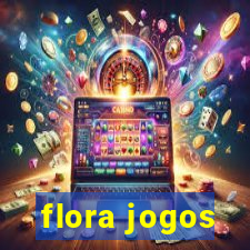 flora jogos