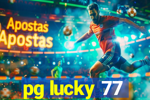 pg lucky 77