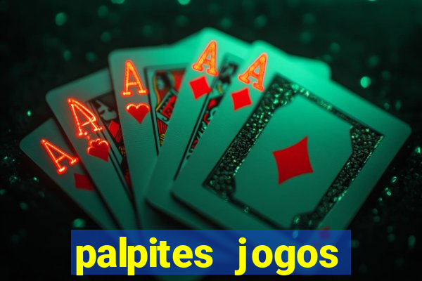 palpites jogos quarta feira