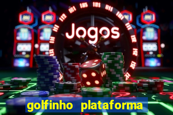 golfinho plataforma de jogos