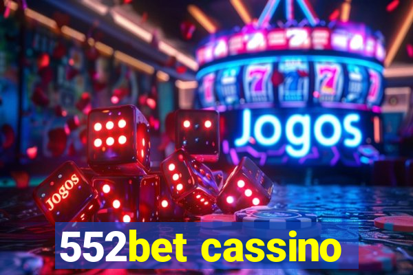 552bet cassino