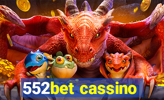 552bet cassino