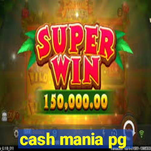 cash mania pg