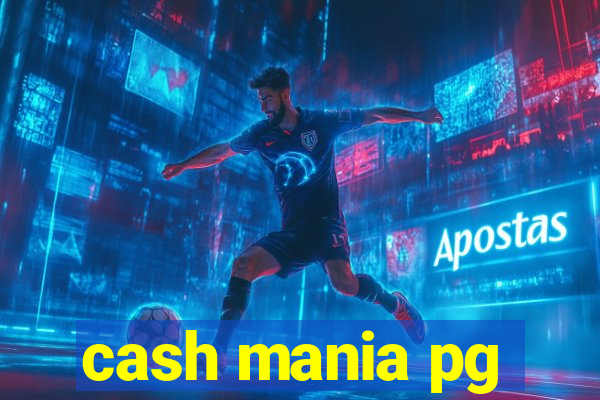 cash mania pg